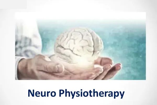 Neuro Physiotherapy